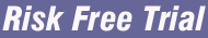 Risk Free Trial